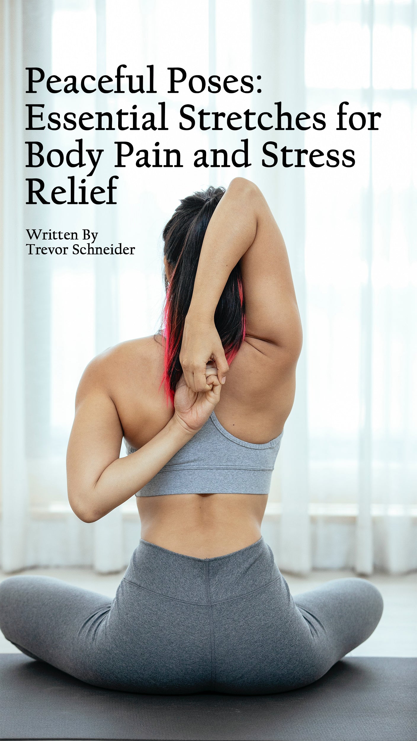 stretches for body pain and stress relief